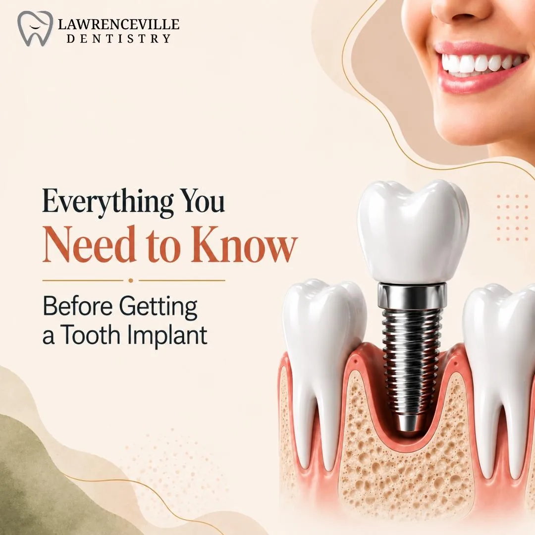 Everything You Need to Know Before Getting a Tooth Implant